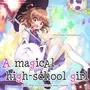A Magical High School Girl
