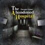 Cover thumbnail for Escape Game The Abandoned Hospital