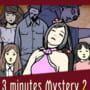 Cover thumbnail for 3 minutes Mystery 2