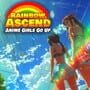 Cover thumbnail for Rainbow Ascend: Anime Girls Go Up