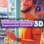 Cover thumbnail for Ultimate Fishing Supermarket Simulator 3D