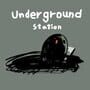 Cover thumbnail for Underground Station