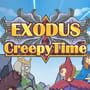 Cover thumbnail for Exodus: Creepy Time