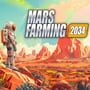 Cover thumbnail for Mars Farming 2034