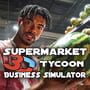 Cover thumbnail for Supermarket 3D Tycoon Buisness Simulator