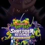 Teenage Mutant Ninja Turtles: Shredder's Revenge - Ultimate Edition