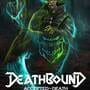 Cover thumbnail for Deathbound: Accepted by Death