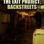 Cover thumbnail for The Exit Project: Backstreets