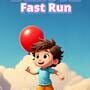 Balloon Fast Run