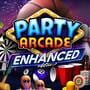 Party Arcade: Enhanced Edition