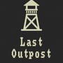 Last Outpost