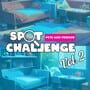 Spot Challenge Vol. 2