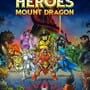 Heroes of Mount Dragon