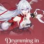 Honkai Impact 3rd: Drumming in New Resolutions