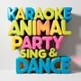 Karaoke Animal Party: Sing & Dance