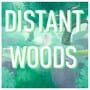 Cover thumbnail for Distant Woods