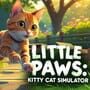 Cover thumbnail for Little Paws: Kitty Cat Simulator