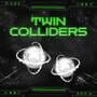Cover thumbnail for Twin Colliders