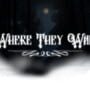 Where They Wait