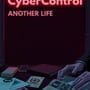 CyberControl: Another Life