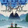 Vessels of Decay