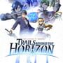 The Legend of Heroes: Trails Beyond the Horizon