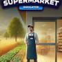 Farming Supermarket Simulator