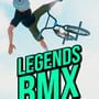 Cover thumbnail for Legends BMX