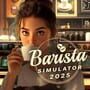 Cover thumbnail for Barista Simulator 2025