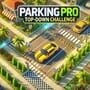 Cover thumbnail for Parking Pro: Top-Down Challenge