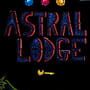 Astral Lodge