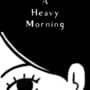 Cover thumbnail for A Heavy Morning