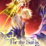 Honkai: Star Rail - For the Sun is Set to Die
