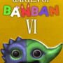 Cover thumbnail for Garten of Banban 6