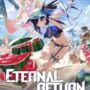 Eternal Return