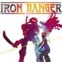 Cover thumbnail for Iron Danger