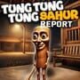 Cover thumbnail for Tung Tung Tung Sahur Report