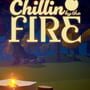 Chillin' by the Fire