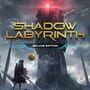 Shadow Labyrinth: Deluxe Edition