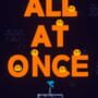 All At Once