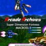 Cover thumbnail for Arcade Archives: Super Dimension Fortress Macross II