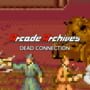 Cover thumbnail for Arcade Archives: Dead Connection