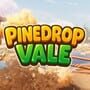Cover thumbnail for Pinedrop Vale