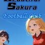 Cover thumbnail for Beautiful Sakura: Football Club