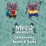 Cover thumbnail for Meow Moments: Celebrating Beats & Books