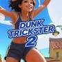 Cover thumbnail for Dunk Trickster 2