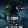 Little Nightmares III: Deluxe Edition