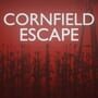 Cornfield Escape
