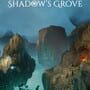 Shadow's Grove