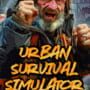 Cover thumbnail for Urban Survival Simulator: The Bum's Journey